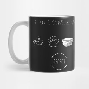 I Am A Simple Woman Mug